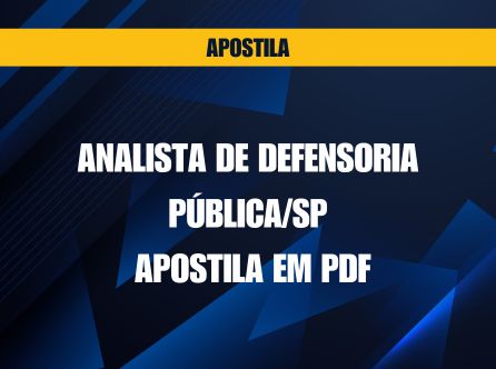 Analista de Defensoria Pública/SP: Apostila em PDF